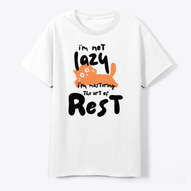 I’m not lazy