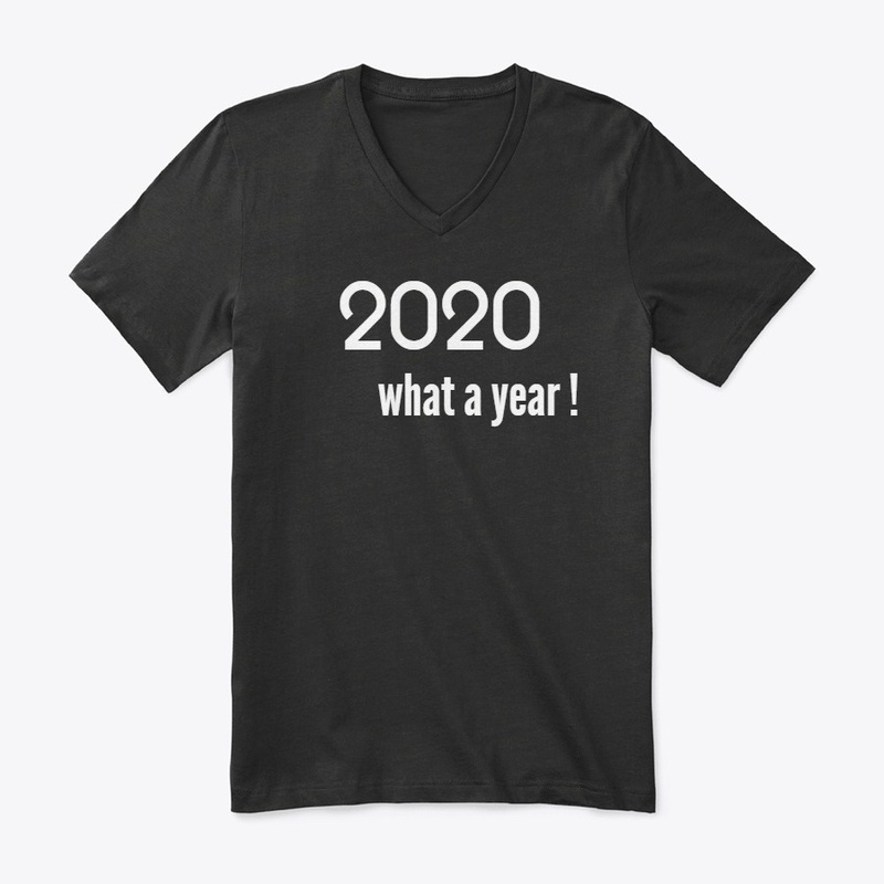 T-shirt 2020 What a year ! comfort color