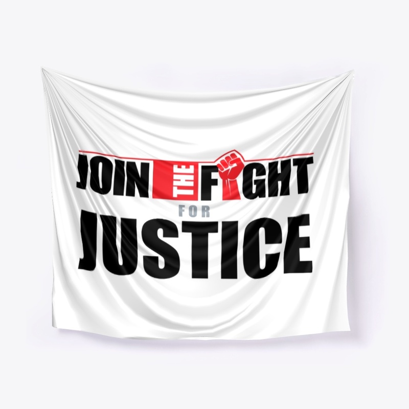 Join the fight for Justice