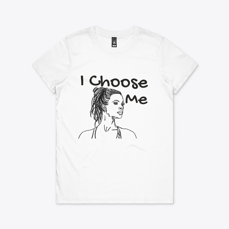 I Choose Me