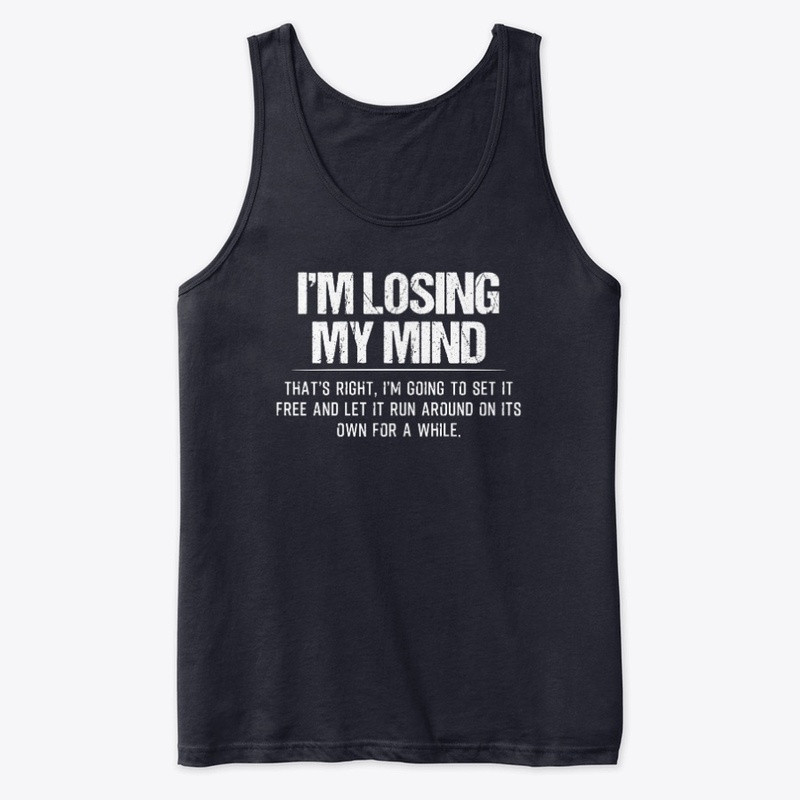 Losing My Mind
