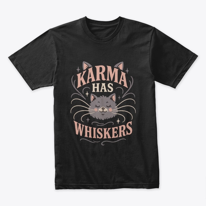 Karma Has Whiskers Retro Cat Tee Gift