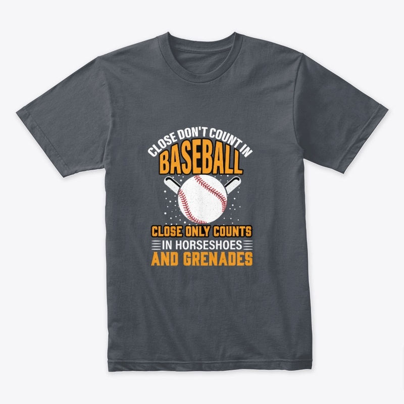 Close Don't Count In Baseball