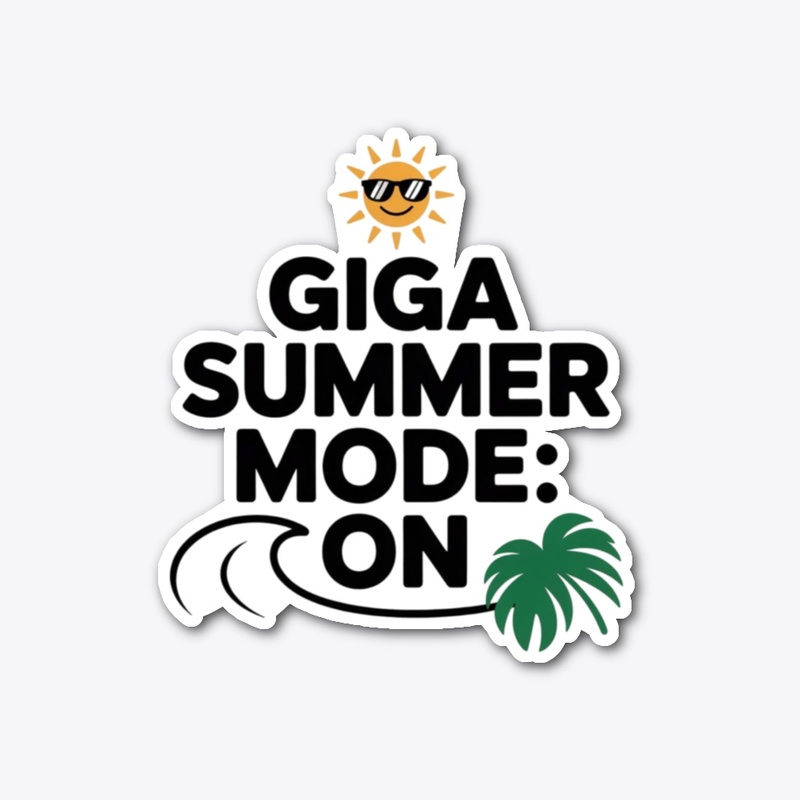 GIGA Summer Mode: ON Tee