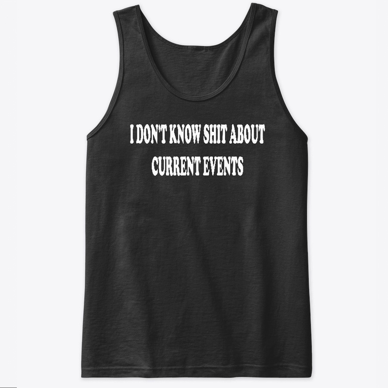 I don't know Current Events