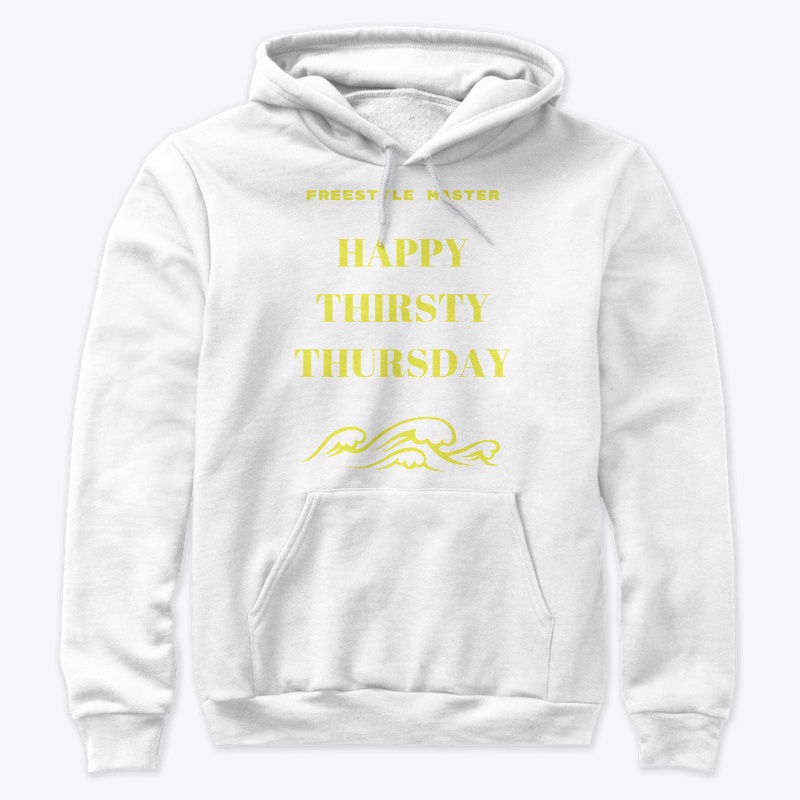 THIRSTY THURSDAY WEAR