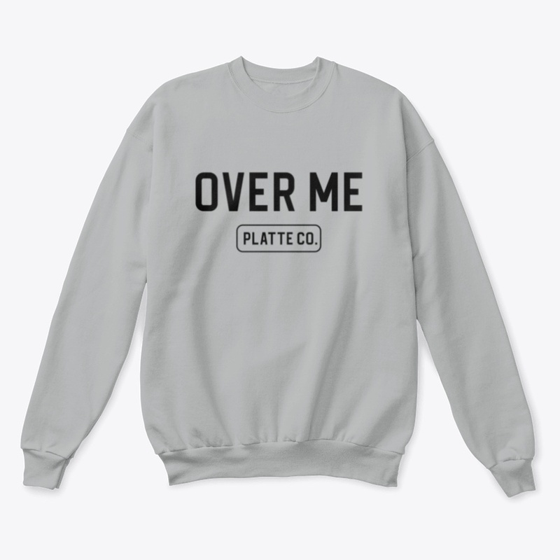 Over Me Crewneck - Grey