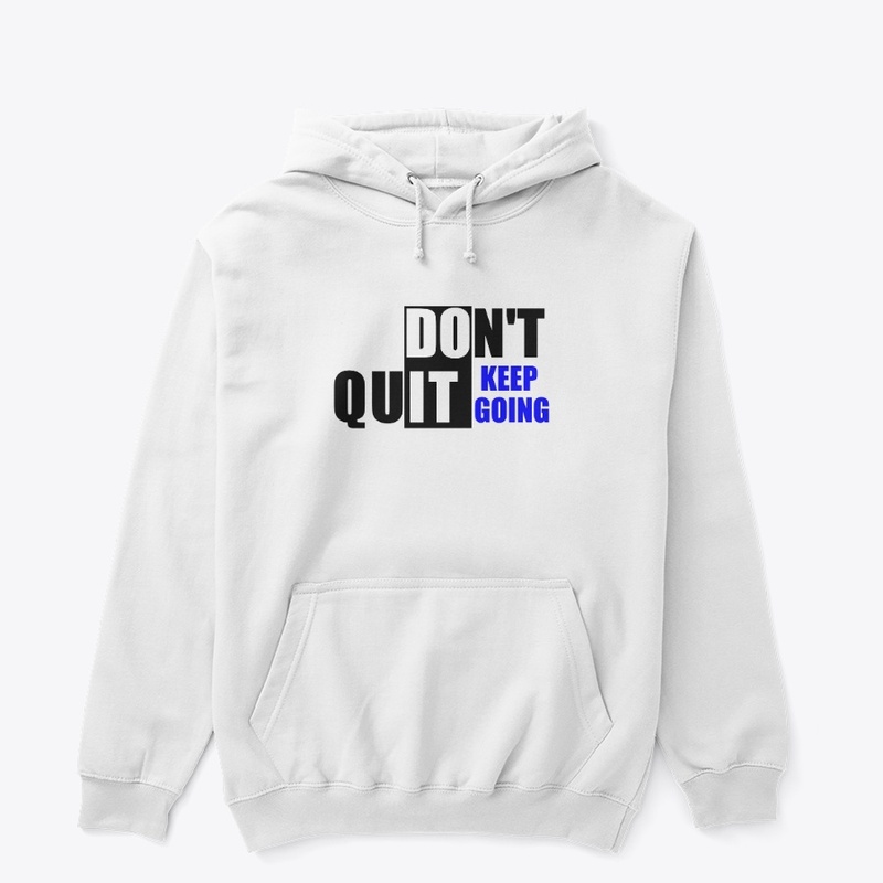 Don't Quit