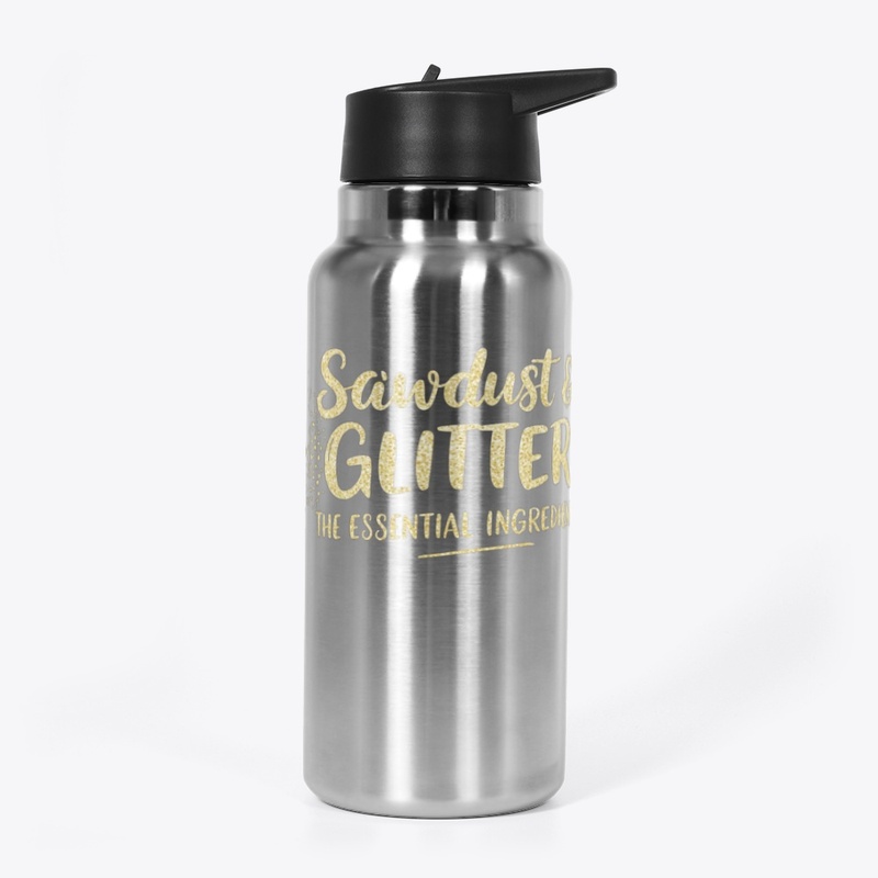 Sawdust & Glitter
