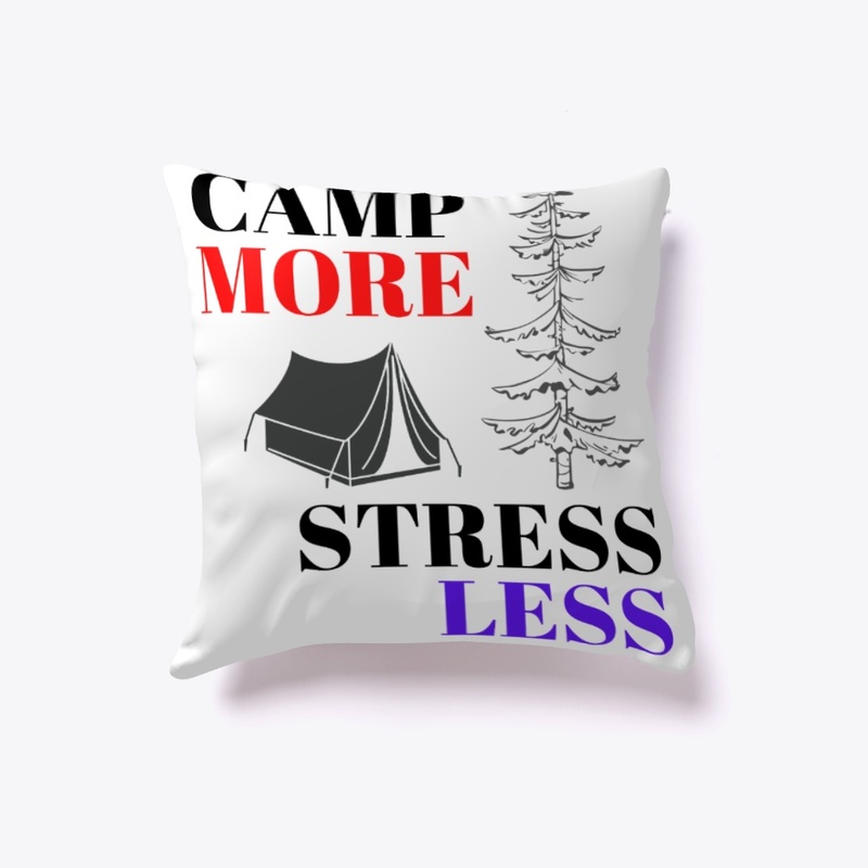Camp More, Stress less - BL