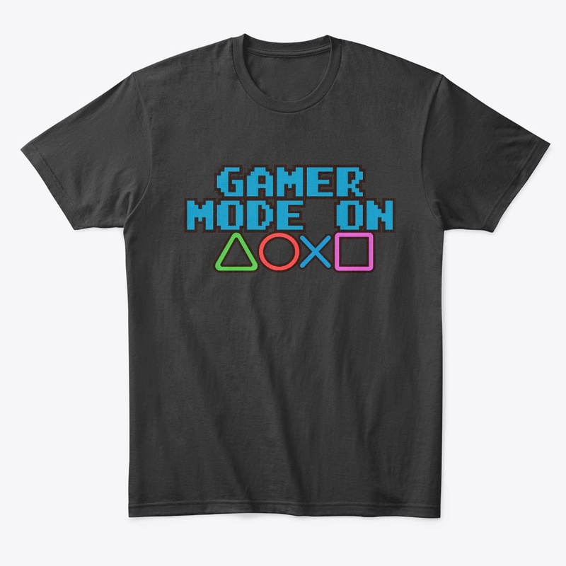 Gamer Mode ON Tshirt