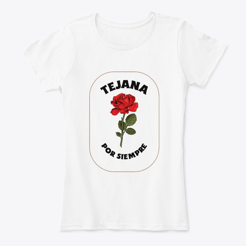 Tejana por siempre