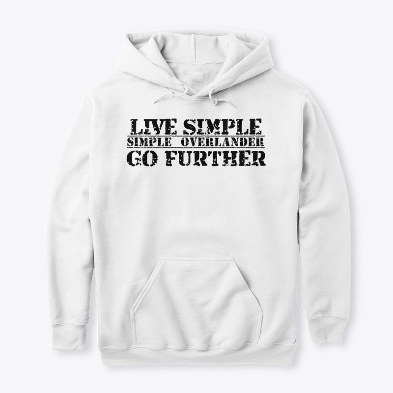 LIVE SIMPLE GO FURTHER - SIMPLE OVERLAND
