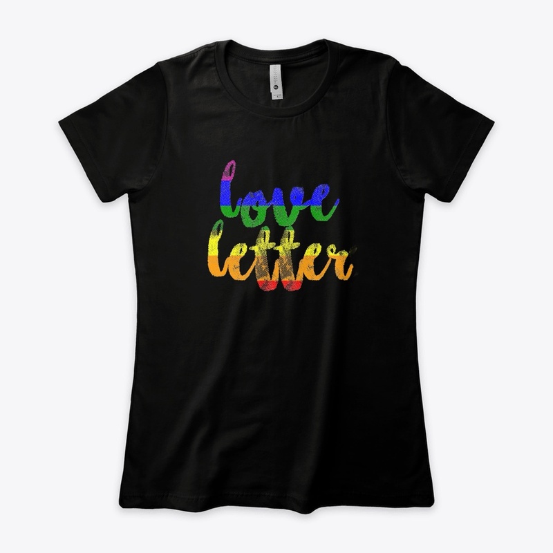 Love Letter: Love me for who I am!