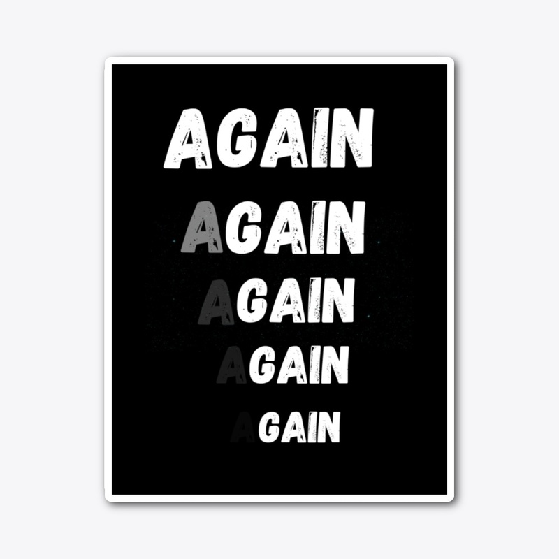 Again to gain 