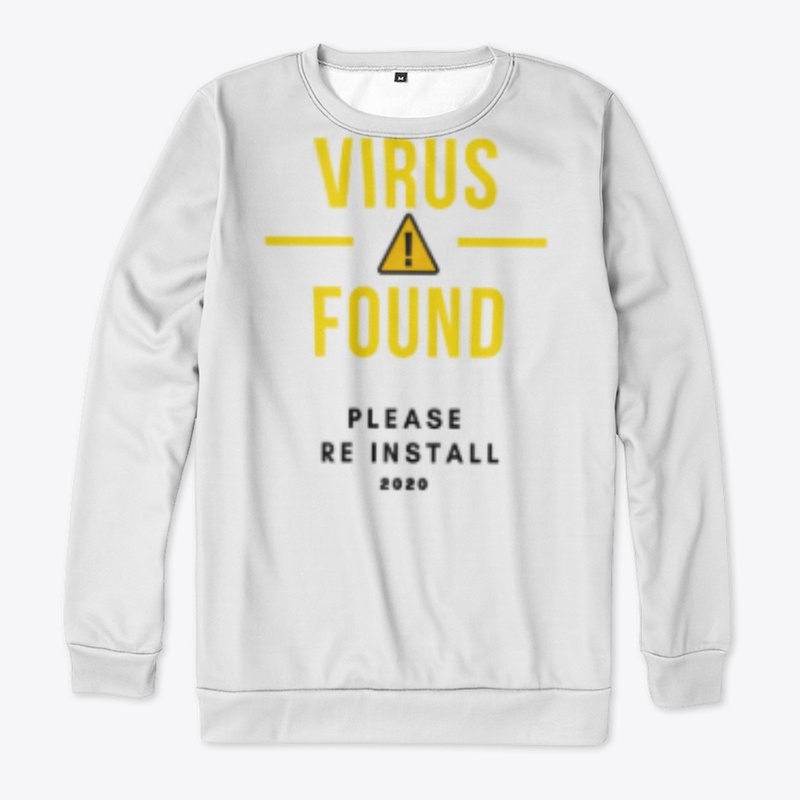 Virus Found Please Re Install 2020 - Blk