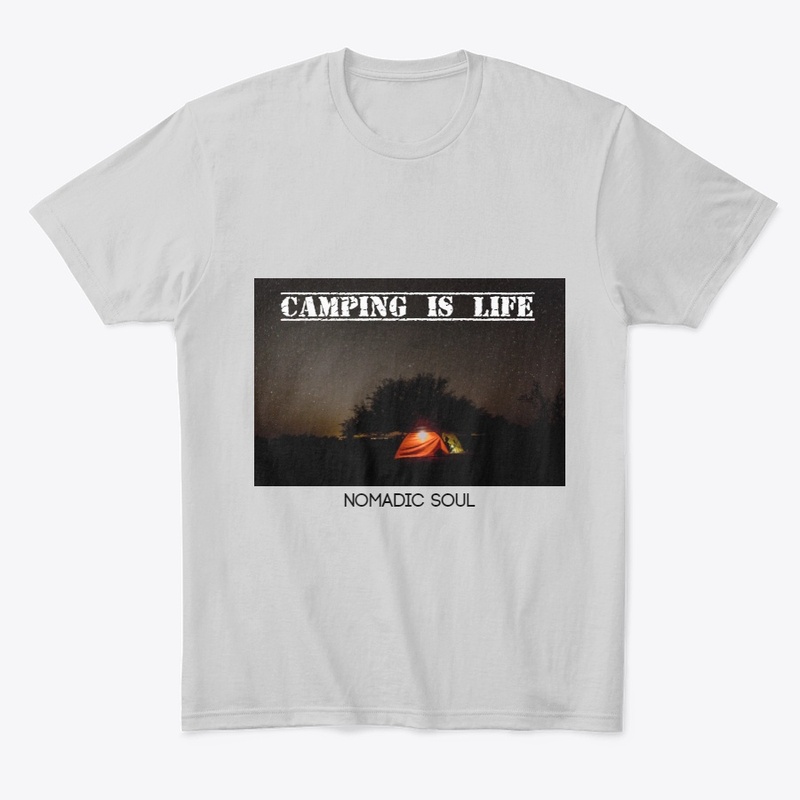 Camping Is Life 