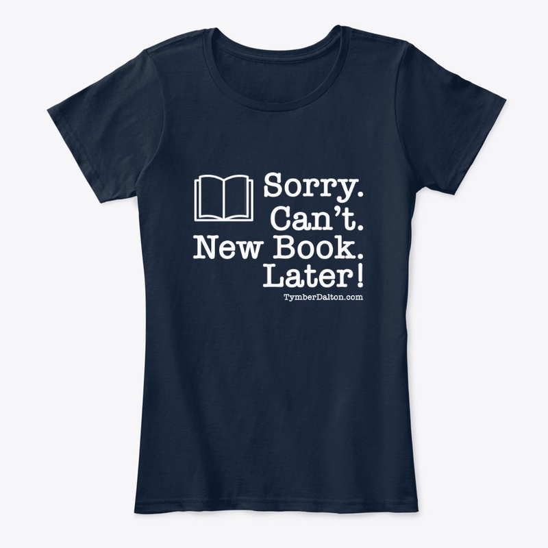 Sorry. Can't. New Book. Later! (White)