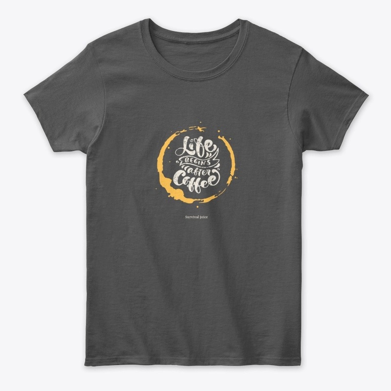 Life Begins After Coffee