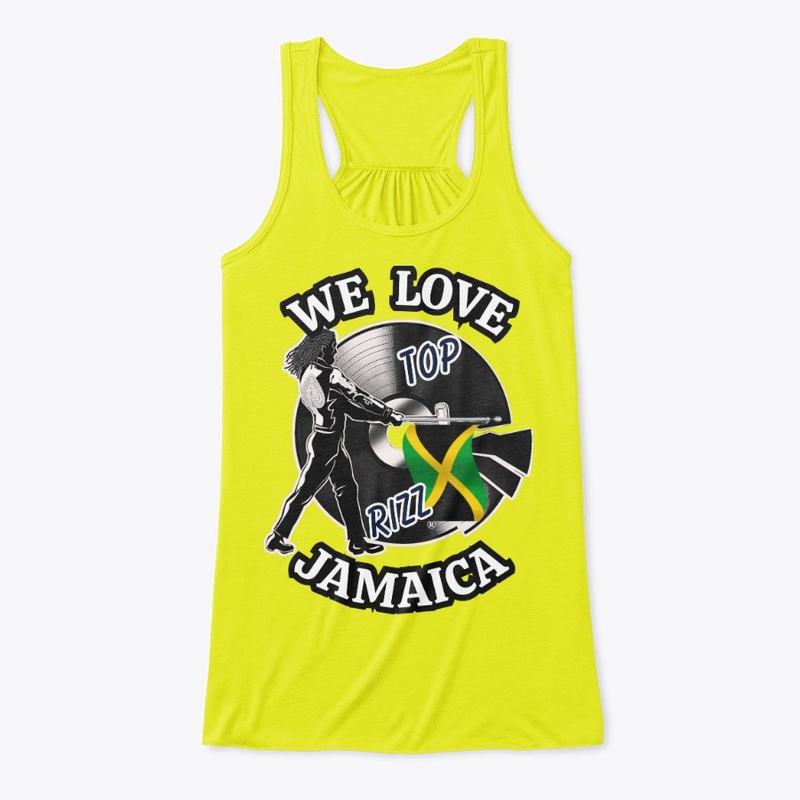 TOP RIZZ - WE LOVE JAMAICA - JA FLAG