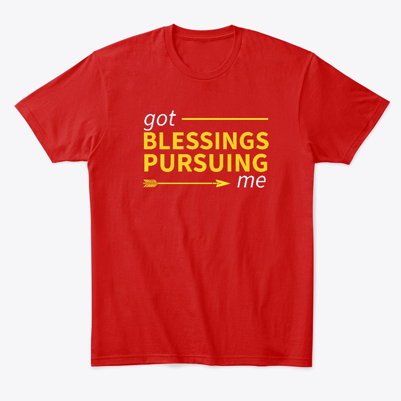 Blessings Pursue Me
