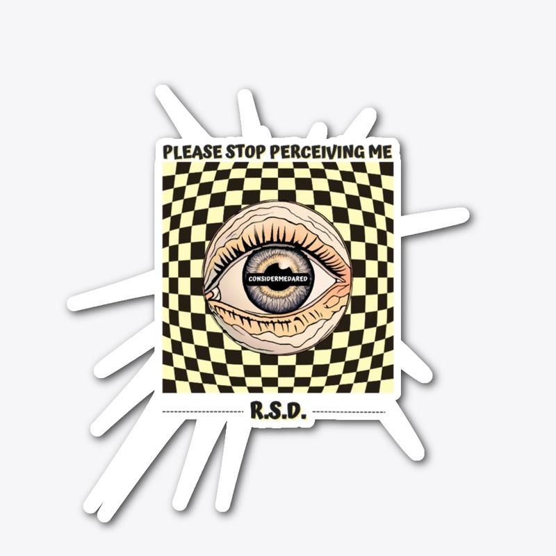 Please Stop Perceiving Me - RSD