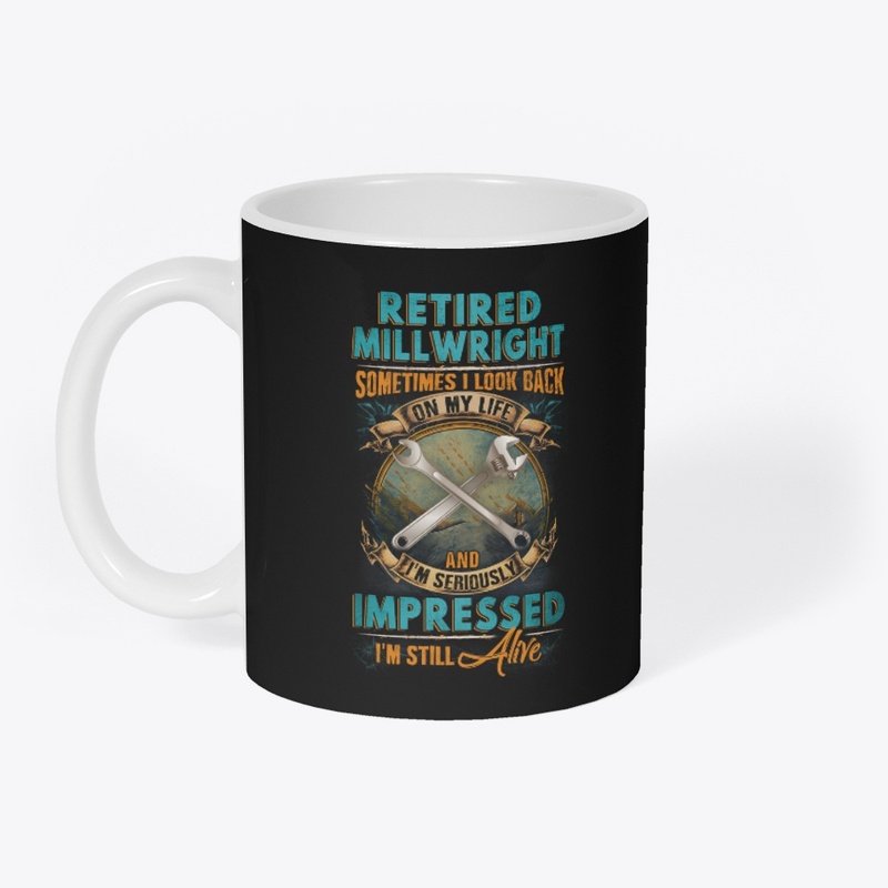Retired Millwright's Life 