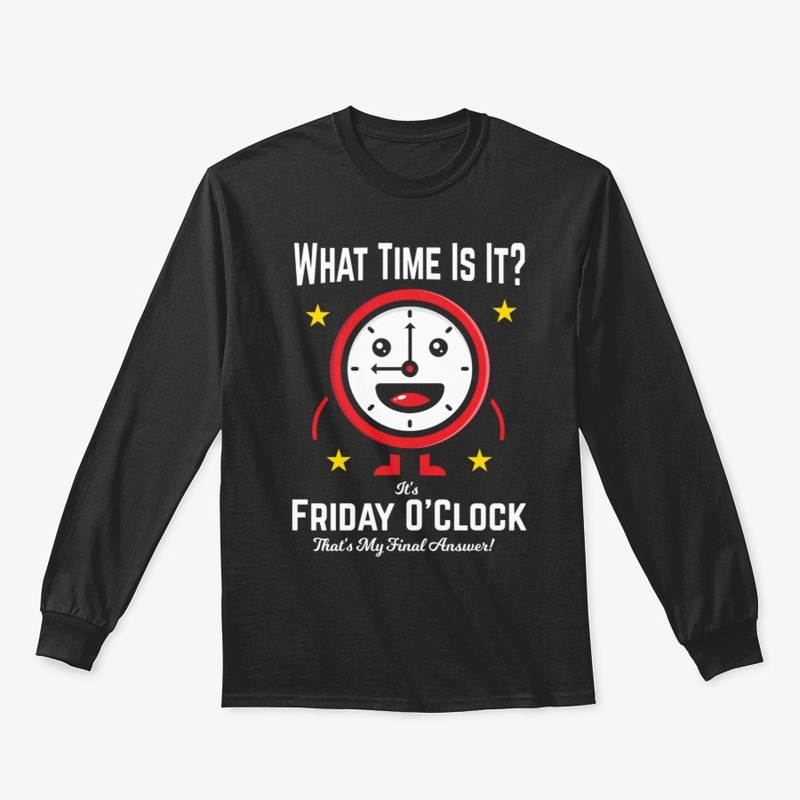 Another Funny Friday T-Shirt!