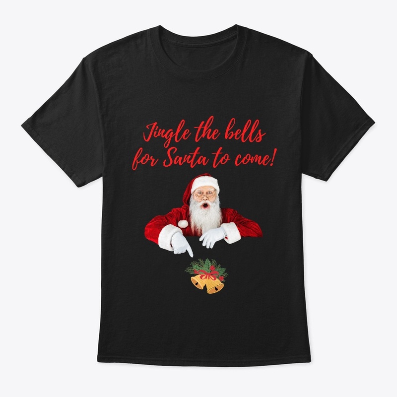 Jingle the bells for Santa to come