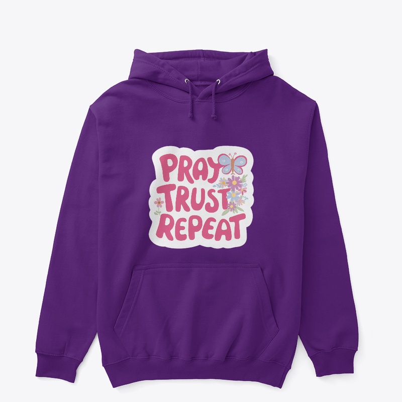 Pray Trust Repeat