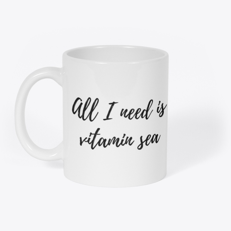 All i need is vitamin sea