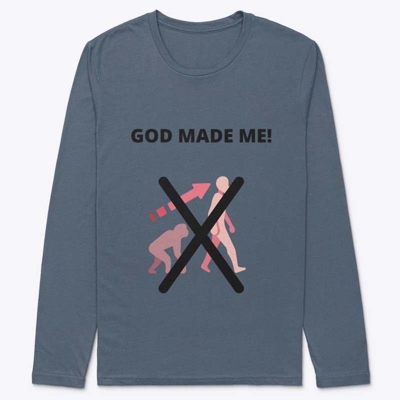 God Made Me!