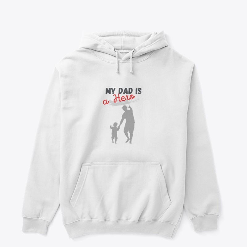Dad is My Hero