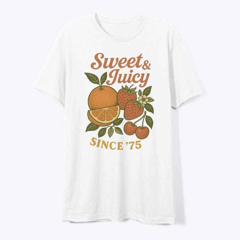 Sweet & Juicy Since 75 Retro Fruit Vibes