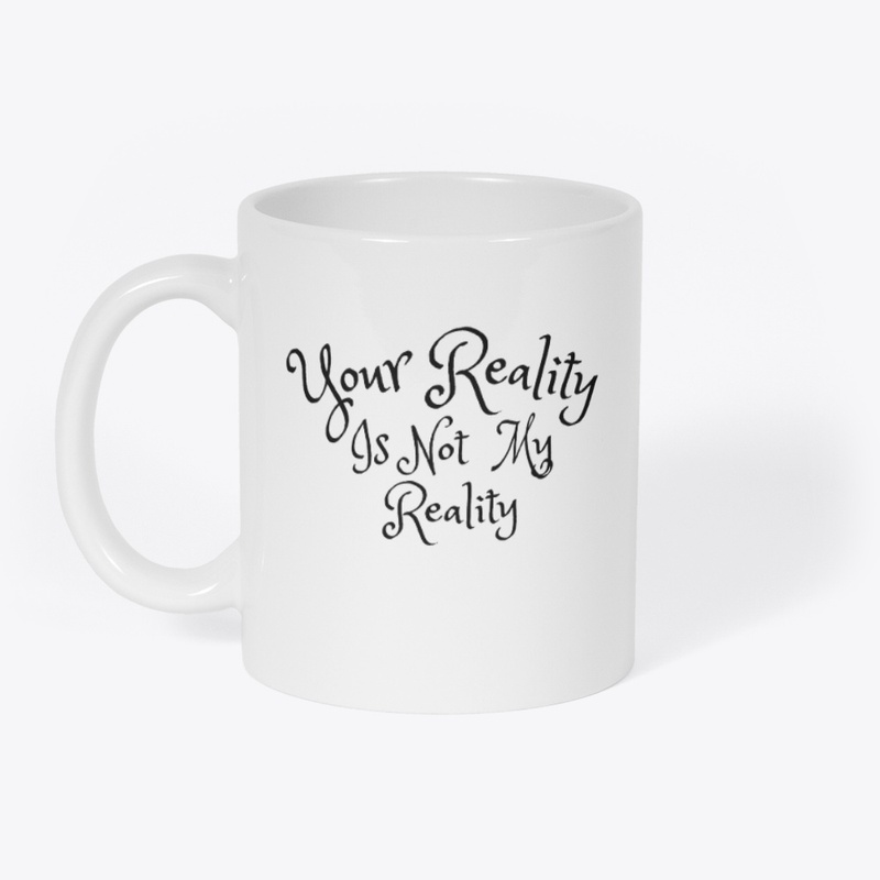 Your Reality