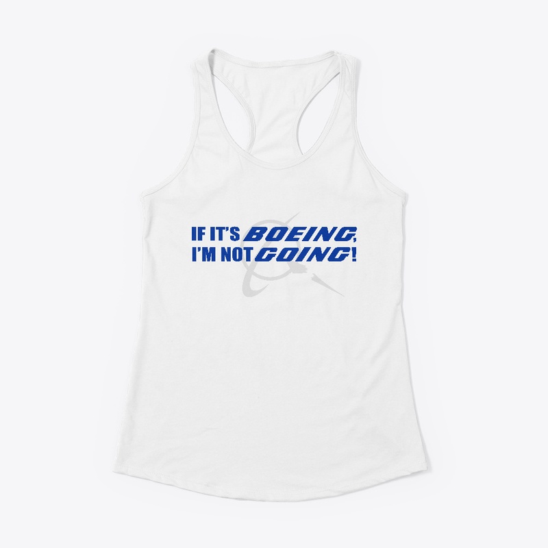 Is it BOEING? I'm not GOING!