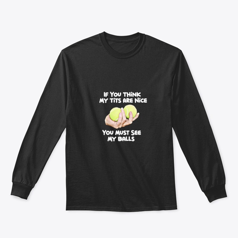 You Must See My Balls