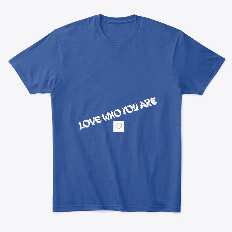LOVE WHO YOU ARE 