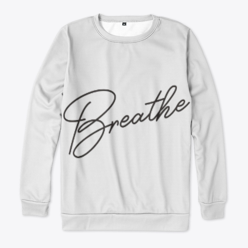 Breathe