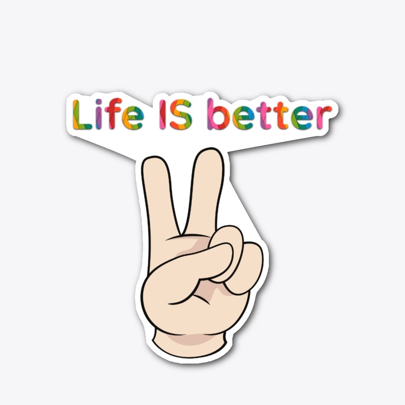 Life Is better t-shirt 2023