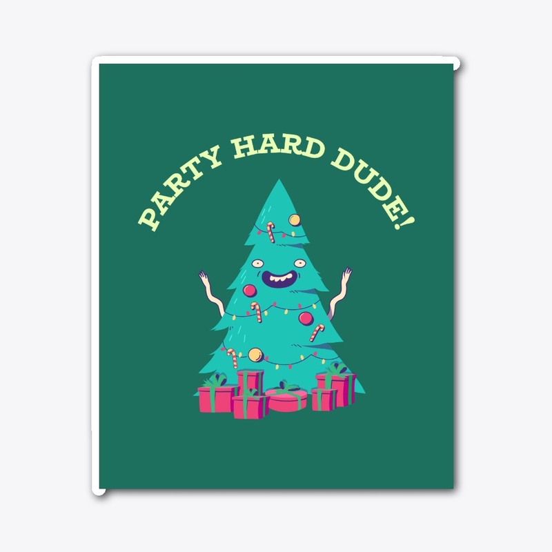 Party Hard Dude - Christmas Posters