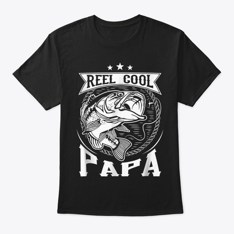 Mens Reel Cool Papa Fishing Father Dad T Black T-Shirt Front