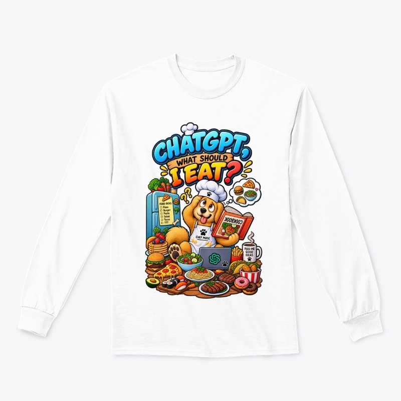 ChatGPT, What Should I Eat 