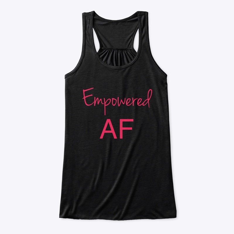Empowered AF 