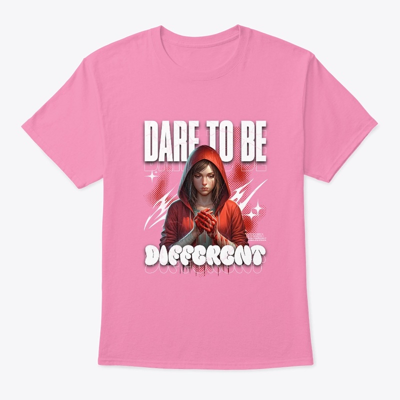 Dare to be different