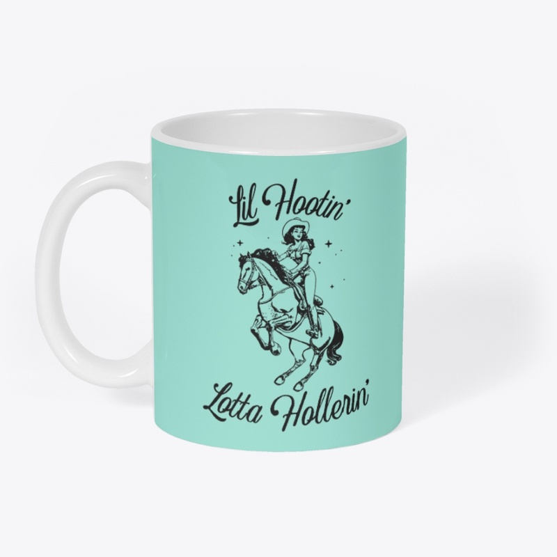 Lil Hootin' Lotta Hollerin'