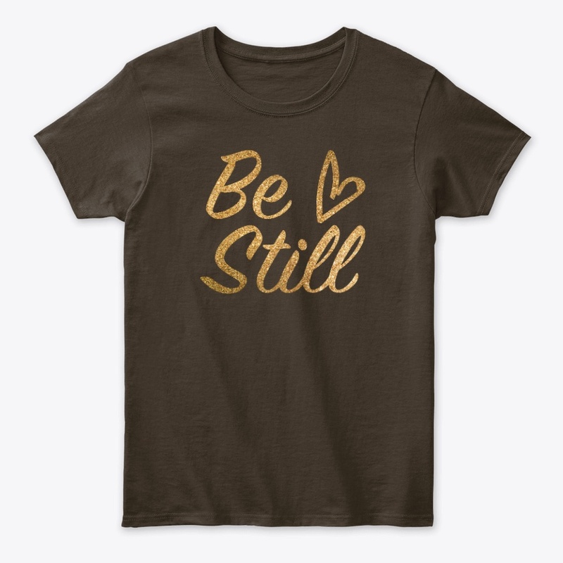 Be Still 