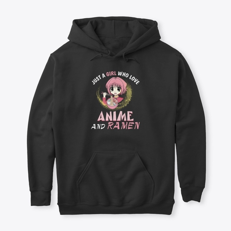 Just A Girl Who Loves Anime and Ramen Bo