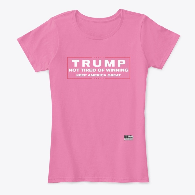 Trump Not Tired Of Winning Shirt