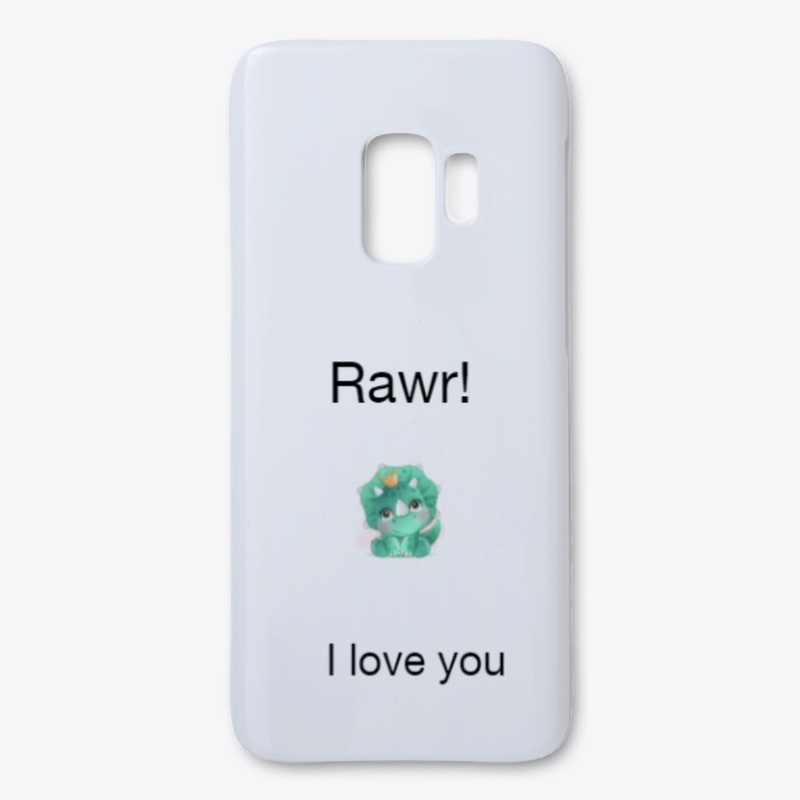 Rawr I love you 